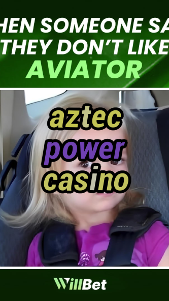 aztec power casino-igamblingorder.com